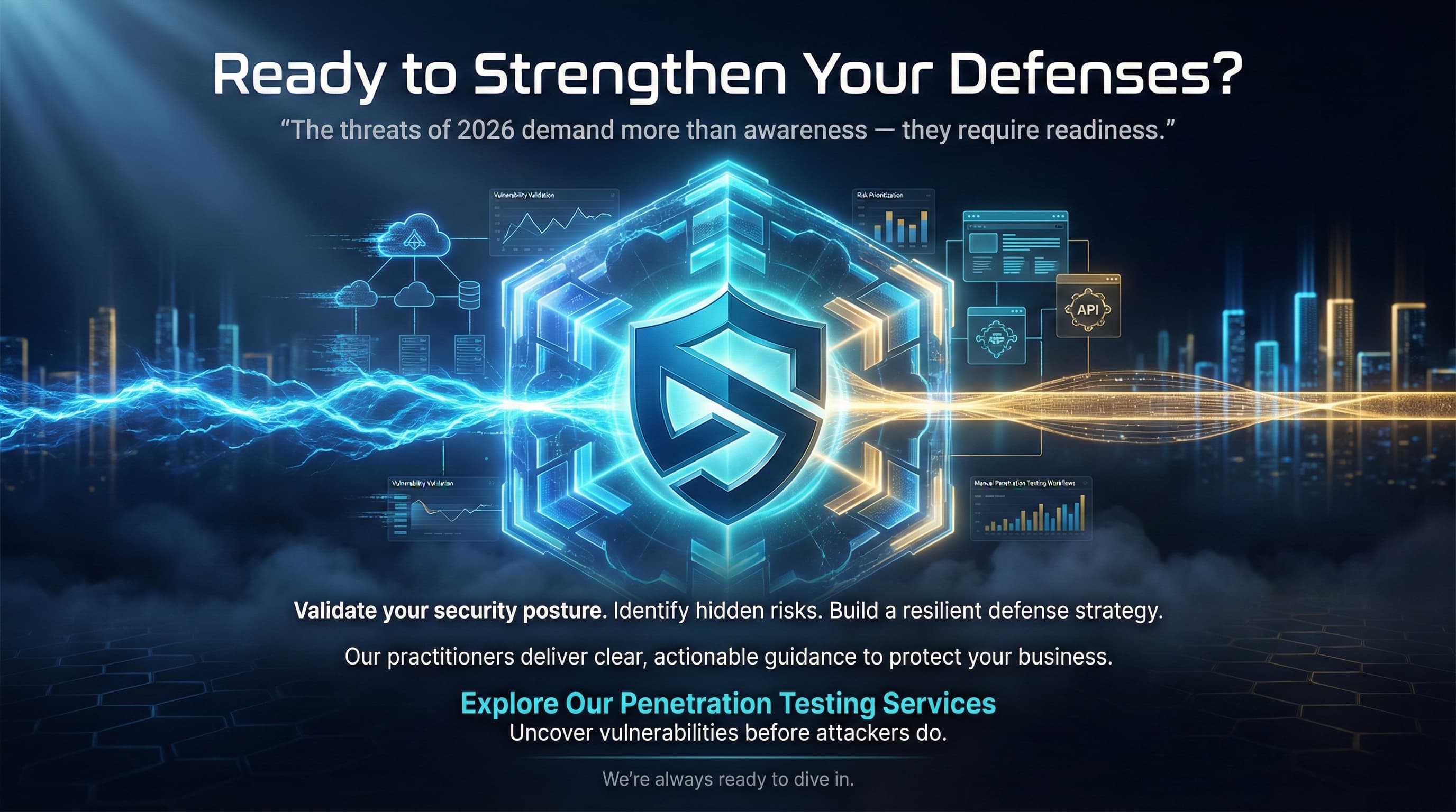 “A dark blue futuristic digital environment shows the Cyber Age logo embedded at the center of a glowing hexagonal shield. Blue and amber energy streams merge into the logo, activating the shield and stabilizing surrounding digital infrastructure. Text overlays emphasize cybersecurity readiness in 2026 and promote Cyber Age’s penetration testing services.”