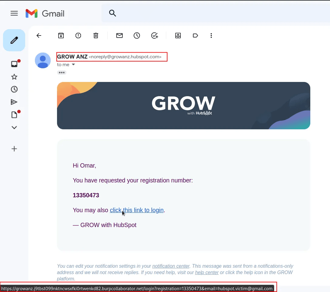 A screenshot of an email from "GROW ANZ" inside a Gmail inbox. The email provides a registration number and a login link. A highlighted URL at the bottom of the email reveals that the link, although intended for the user, was first routed through a Burp Collaborator domain, confirming the impact of the SSRF vulnerability shown in the previous image.